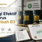 Strategi Efektif Mengurus Izin Limbah B3
